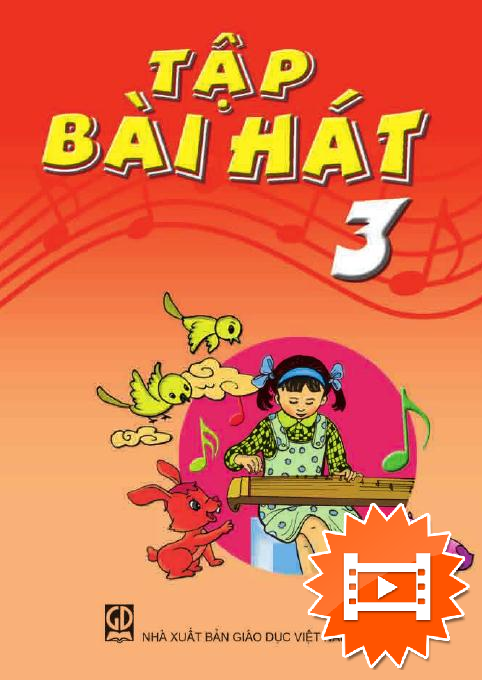 Chủ đề 6: Tuổi thơ  Hát: Thế giới của tuổi thơ